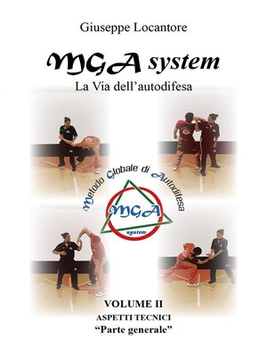 cover image of MGA system--La Via dell'autodifesa--Volume 2°
